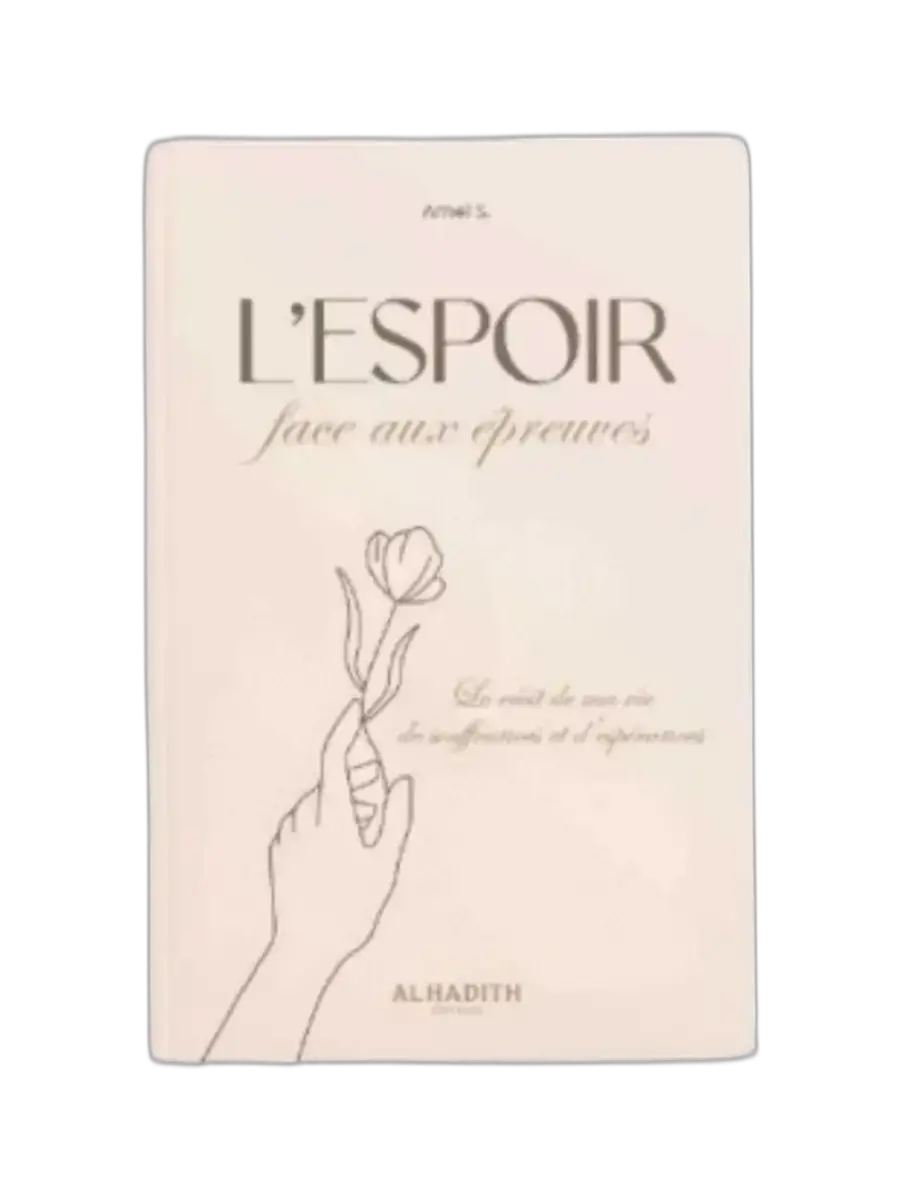 L’espoir face aux épreuves